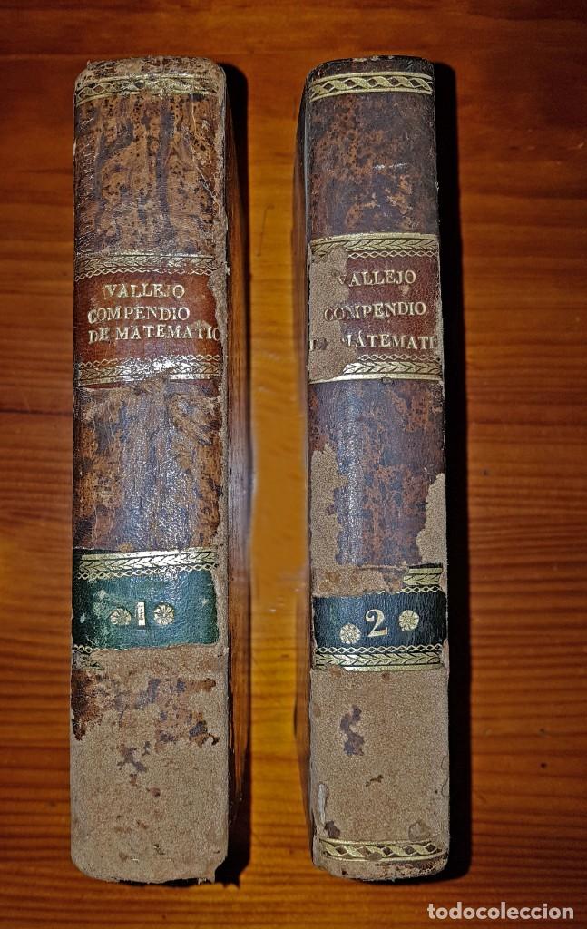 Libros antiguos: COMPENDIO DE MATEM&Aacute;TICAS VALLEJO EN ESPA&Ntilde;OL 1840 - Foto 3