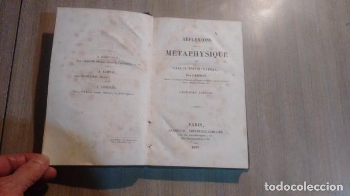 Libros antiguos: REFLEXIONS SUR LA METAPHYSIQUE - PAR CARNOT - Foto 2