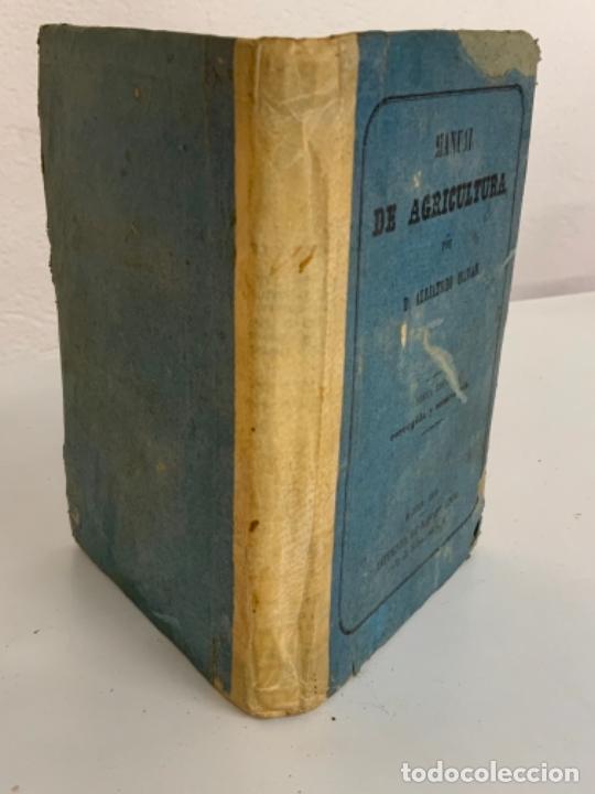 Libros antiguos: MANUAL DE AGRICULTURA - D. ALEJANDRO OLIVAN - Foto 3