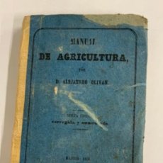 Libros antiguos: MANUAL DE AGRICULTURA - D. ALEJANDRO OLIVAN. Lote 277714348
