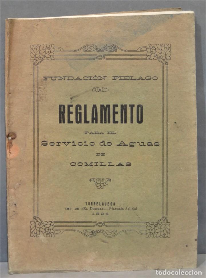 Libros antiguos: 1924.- REGLAMENTO PARA EL SERVICIO DE AGUAS DE COMILLAS - Foto 1
