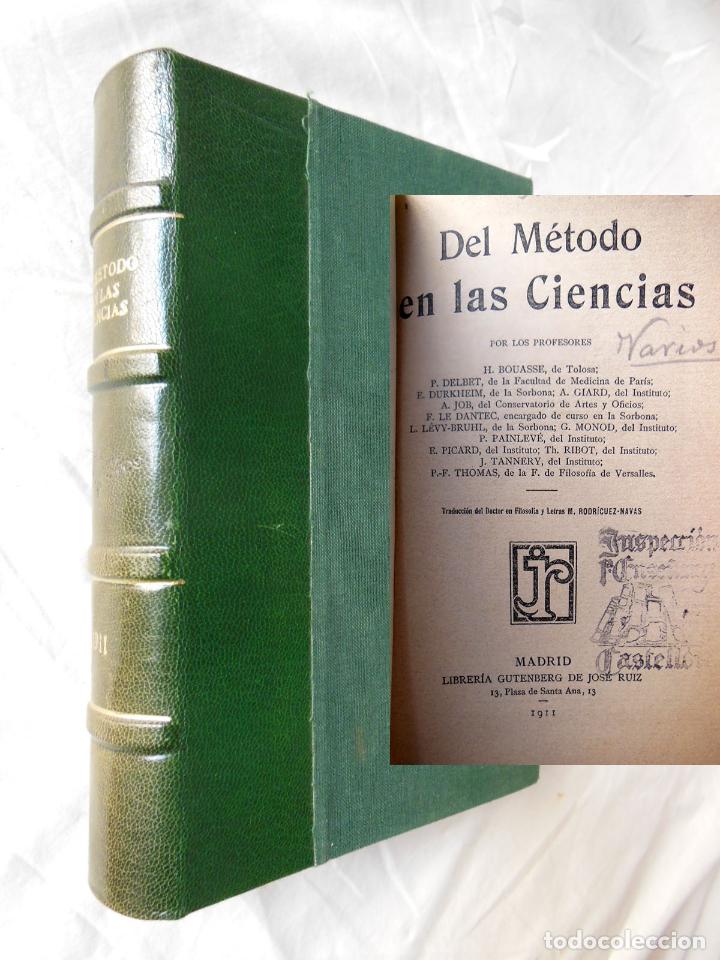 Libros antiguos: EL METODO EN LAS CIENCIAS. 1911 - Foto 1