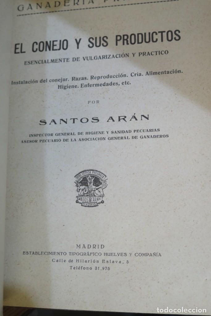 Libros antiguos: EL CONEJO Y SUS PRODUCTOS. SANTOS ARAN - Foto 2
