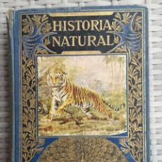 Libros antiguos: LIBRO - EDITORIAL RAMON SOPENA - 1934 - HISTORIA NATURAL. Lote 288420013
