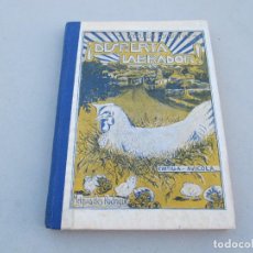 Libros antiguos: ¡ DESPIERTA LABRADOR ! CARTILLA AVÍCOLA, POR MELQUIADES ÁLVAREZ, SALAMANCA 1930