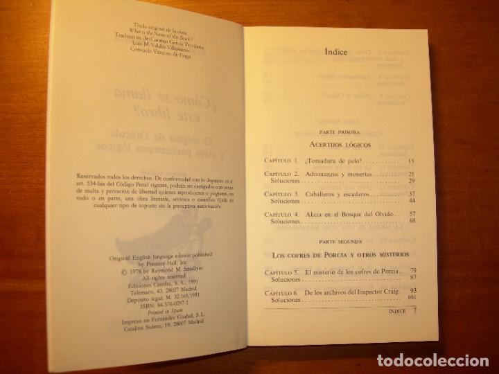 Libros antiguos: &iquest; C&Oacute;MO SE LLAMA ESTE LIBRO ? / RAYMOND SMULLYAN - Foto 2