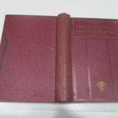 Libros antiguos: P. EDUARDO VITORIA PRÁCTICAS QUÍMICAS PARA CÁTEDRAS Y LABORATORIOS W10006. Lote 292513768