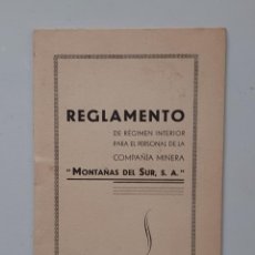 Libros antiguos: REGLAMENTO COMPAÑÍA MINERA MONTAÑAS DEL SUR SEVILLA 1940. Lote 297905413