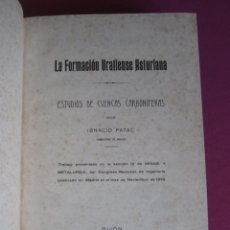 Libros antiguos: LA FORMACIÓN URALIENSE ASTURIANA CUENCAS CARBONÍFERAS. IGNACIO PATAC 1920. L17. Lote 299028268