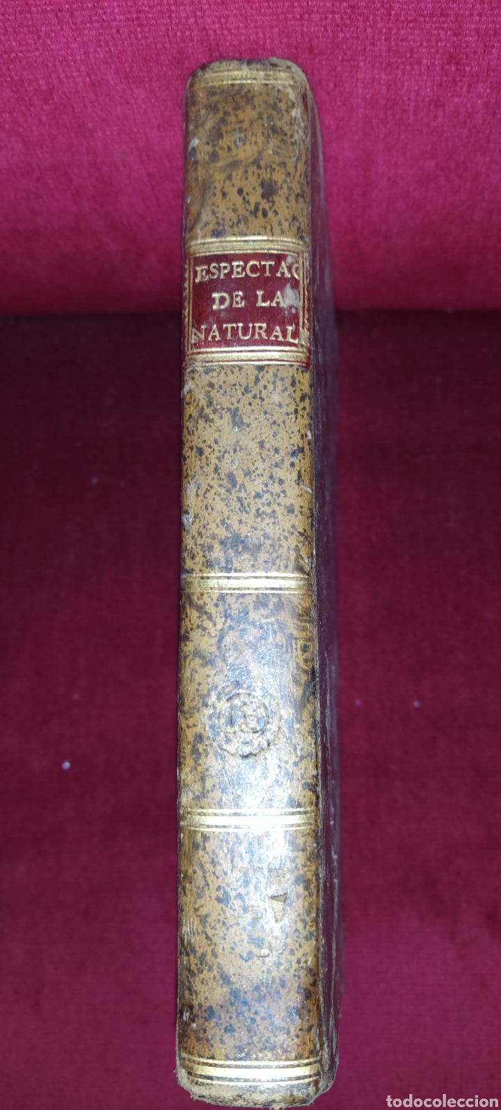 Libros antiguos: Espectaculo de la Naturaleza. Tomo duod&eacute;cimo. 1754. - Foto 1