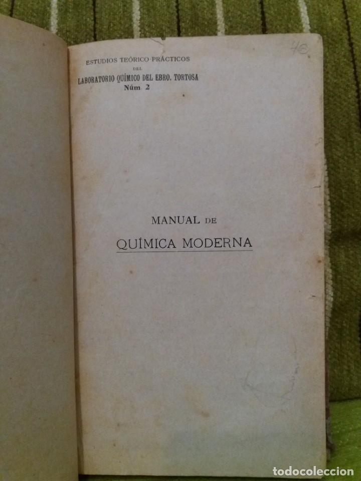 Libros antiguos: MANUAL DE QU&Iacute;MICA MODERNA - Foto 1