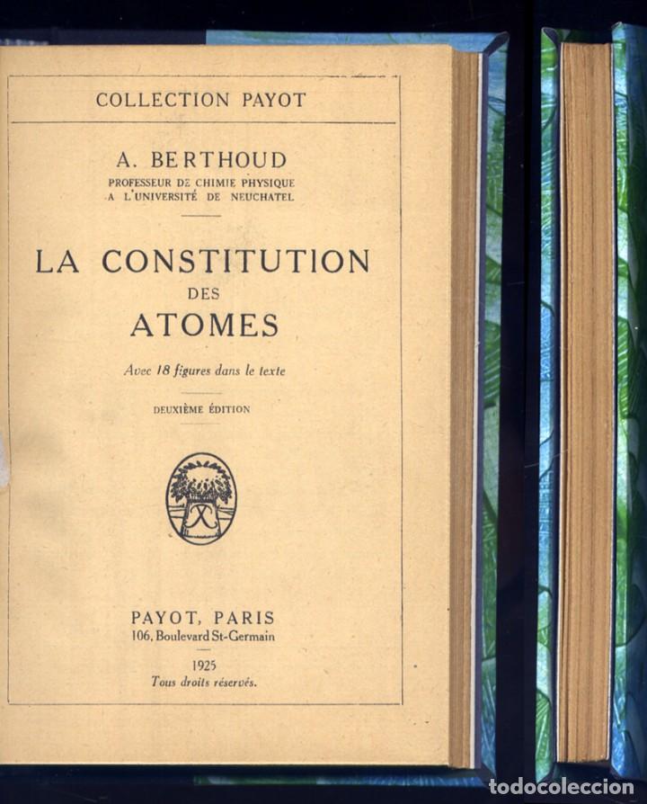 Libros antiguos: BERTHOUD, Alfred. La Constitution des Atomes. 1925. - Foto 2