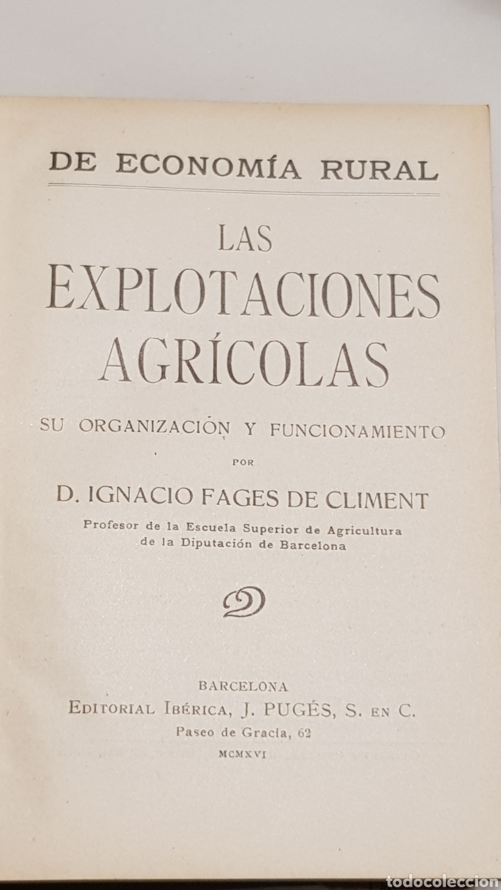 Libros antiguos: Las explotaciones agr&iacute;colas 1916 - Foto 7