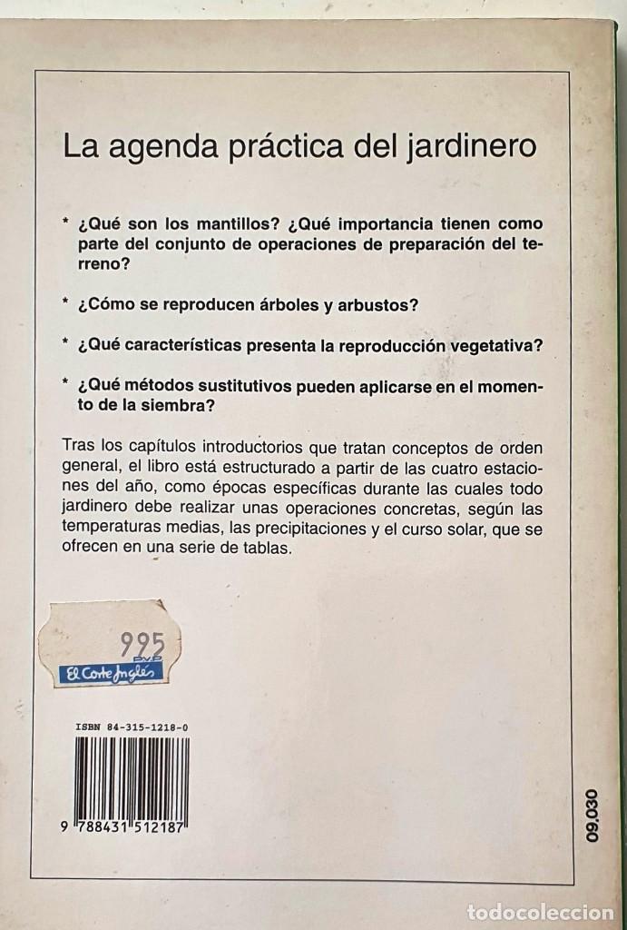 Libros antiguos: LA AGENDA PRACTICA DEL JARDINERO. VECCHI 1994. - Foto 2