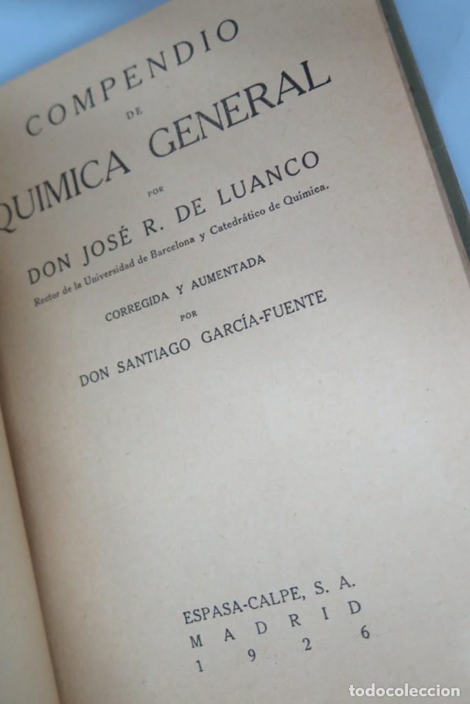 Libros antiguos: 1926.- QUIMICA GENERAL. JOSE R DE LUANCO - Foto 2