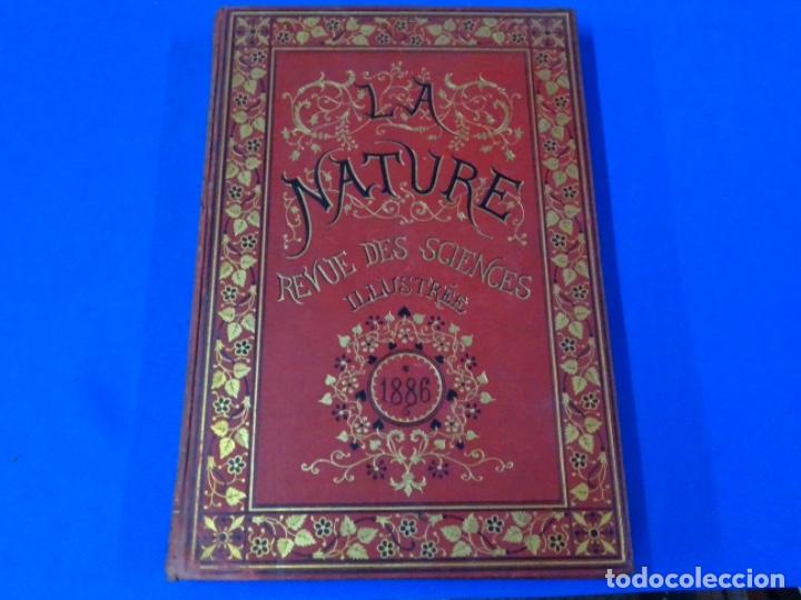 Libri antichi: LA NATERE. REVEU DES SCIENCER. GAST&Oacute;N TISSANDIER. 1886. 427 P&Aacute;GINAS.