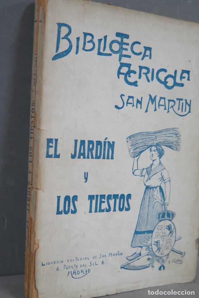 Libros antiguos: EL JARDIN Y LOS TIESTOS. SAN MARTIN - Foto 2