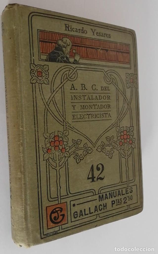 Old books: ABC DEL INSTALADOR Y MONTADOR ELECTRICISTA TOMO I- N&ordm; 42 de la colecci&oacute;n. Con vocabulario