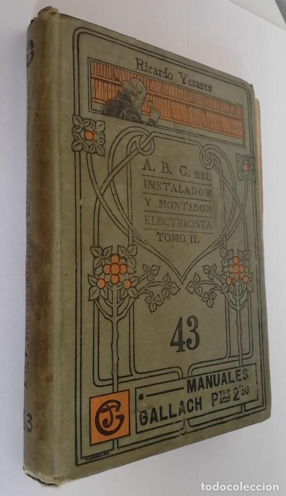 Old books: ABC DEL INSTALADOR Y MONTADOR ELECTRICISTA TOMO 2- N&ordm; 43 de la colecci&oacute;n. Con vocabulario