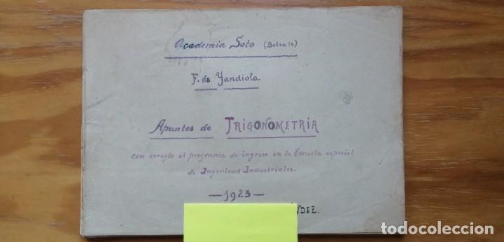 Antiquarische B&uuml;cher: APUNTES DE TRIGONOMETR&Iacute;A DE F. DE YANDIOLA - ACADEMIA SOTO, A&Ntilde;O 1923