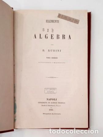 Libros antiguos: ELEMENTI DI ALGEBRA.- R. RUBINI (1866) - Foto 2