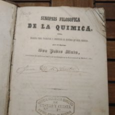 Libros antiguos: SINOPSIS FILOSÓFICA DE LA QUÍMICA PEDRO MATA HIGINIO RENESES 1849. PRIMERA EDICIÓN. FARMACIA