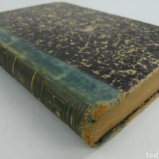 Libros antiguos: ~ LECCIONES DE ÁLGEBRA POR BERNARDO SÁNCHEZ VIDAL TOMO II AÑO 1890 ~