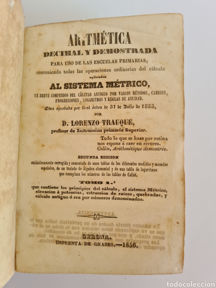 Libri antichi: Antigua Aritm&eacute;tica Decimal y Demostrada I A&ntilde;o 1856 Lorenzo Trauque - Escuelas Primarias Matem&aacute;ticas