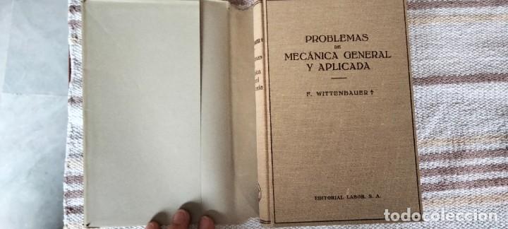 Libros antiguos: PROBLEMAS DE MEC&Aacute;NICA GENERAL Y APLICADA &ndash; 1936 - Foto 2
