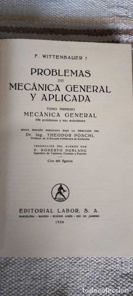 Libros antiguos: PROBLEMAS DE MEC&Aacute;NICA GENERAL Y APLICADA &ndash; 1936 - Foto 4