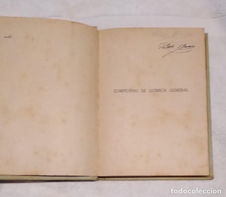 Libros antiguos: ESPASA-CALPE. COMPENDIO DE QU&Iacute;MICA GENERAL. 1926 - Foto 4