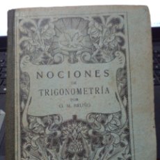 Libros antiguos: NOCIONES DE TRIGONOMETRIA POR G.M. BRUÑO. Lote 319383668