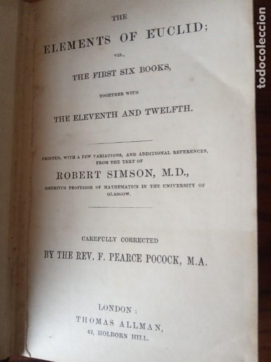 Libros antiguos: The Elements of Euclid.-SIMSON, Robert.1853 - Foto 4