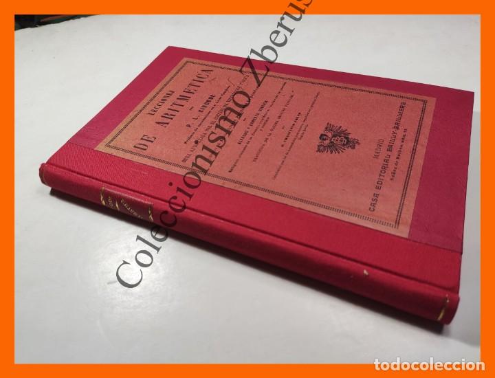 Libros antiguos: Lecciones de Aritmetica. Modificada conforme a los ultimos programas de Ense&ntilde;anza.. - P.L. Cirodde - Foto 1
