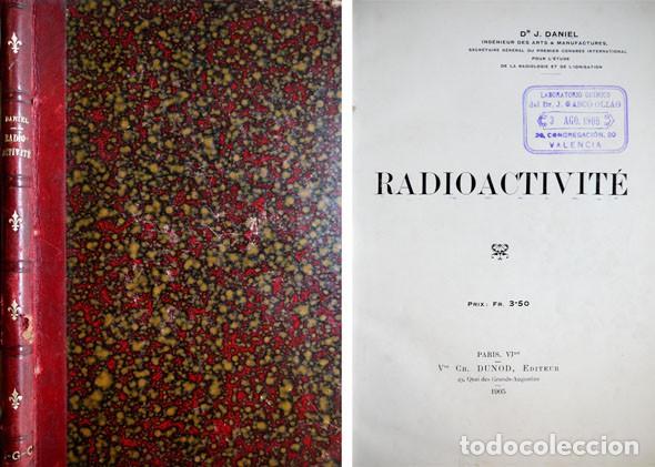 Libros antiguos: DANIEL, J. Radioactivit&eacute;. 1905. - Foto 1