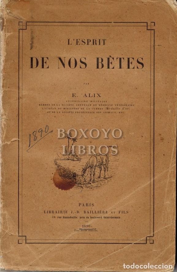 Libros antiguos: ALIX, E. LEsprit de nos B&ecirc;tes. 1890 - Foto 1