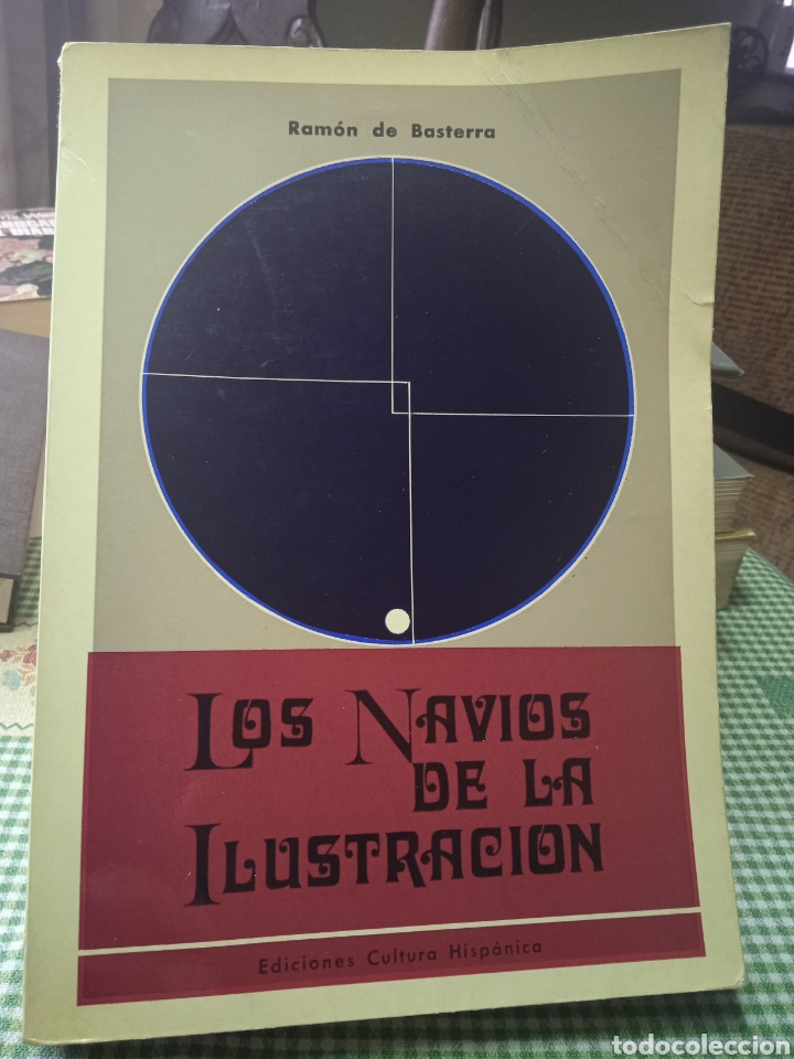 Libros antiguos: Barybook C11. Los nav&iacute;os de la Ilustraci&oacute;n Ram&oacute;n de basterra - Foto 1