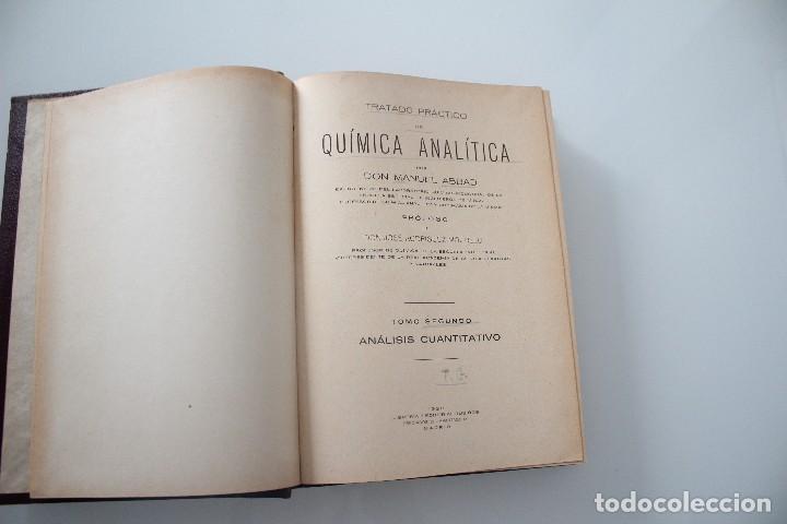 Old books: TRATADO PRACTICO DE QU&Iacute;MICA ANAL&Iacute;TICA D. MANUEL ABBAD MADRID 1928