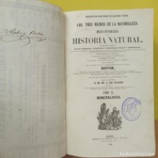 Libros antiguos: LIBRO - MINERALOGIA TOMO 9 - LOS TRES REINOS DE LA NATURALEZA - MUSEO PINTORESCO DE HISTORIA NATURAL. Lote 333350728