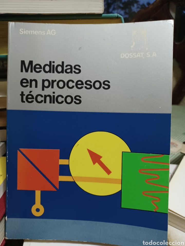 Libros antiguos: Barybook 47 B Medidas en procesos t&eacute;cnicos Dossat - Foto 1