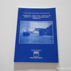 Libros antiguos: COMPAÑIA JOSE MAC LENNAN DE MINAS Y OTRAS SOCIEDADES MINERAS - INVENTARIO DE FONDO DOCUMENTAL. Lote 334516493