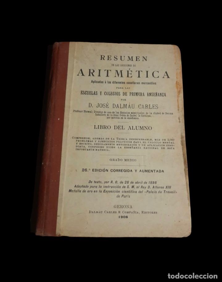 Libros antiguos: Resumen de las lecciones de aritm&eacute;tica - Dalmau - Foto 1