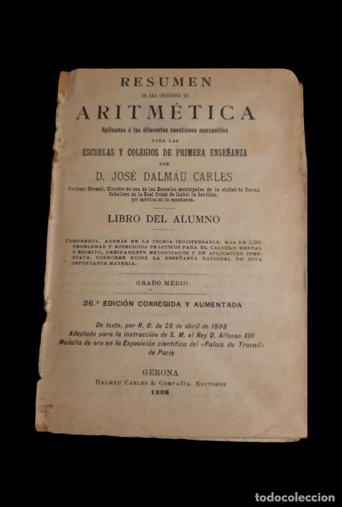 Libros antiguos: Resumen de las lecciones de aritm&eacute;tica - Dalmau - Foto 2