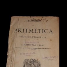 Libros antiguos: LECCIONES DE ARITMETICA TEORICO-PRÁCTICA - 1881