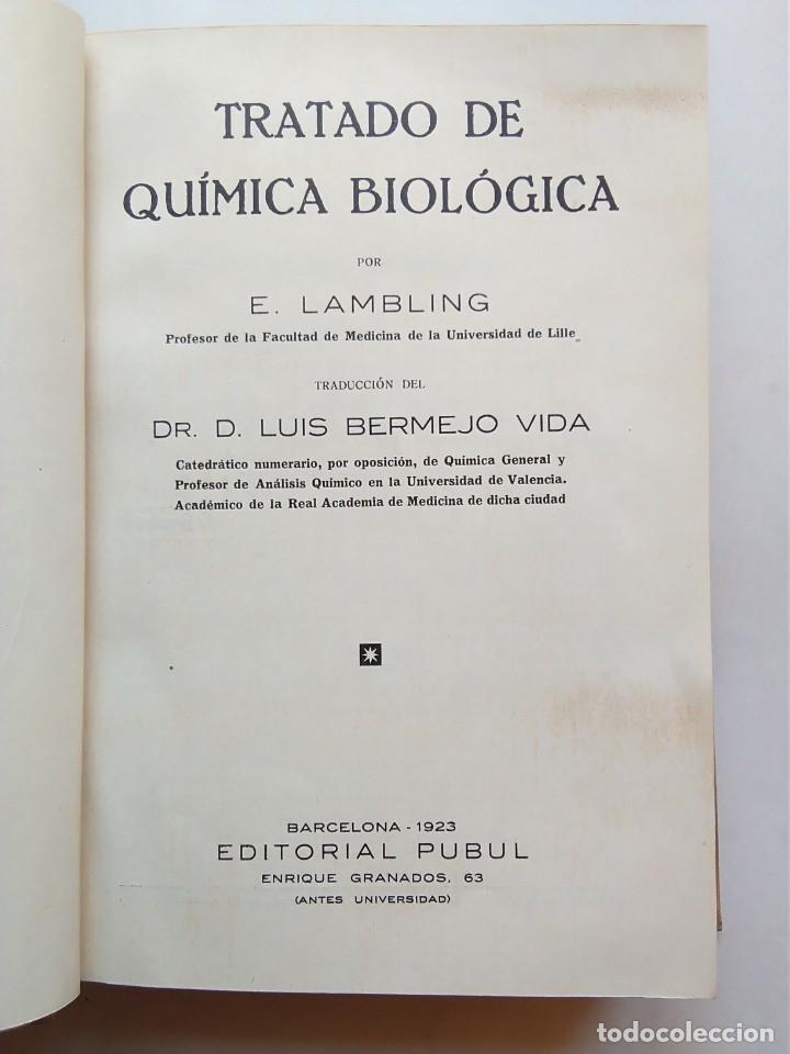 Old books: Tratado de Qu&iacute;mica Biolog&iacute;ca. E Lambling 1923