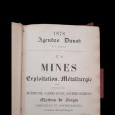 Libros antiguos: MINERÍA - METALURGIA - 1878 AGENDAS DUNOD Á 1 FRANC. N. 2 MINES , EXPLOTATIÓN, METALLURGIE - PARIS.. Lote 343308998