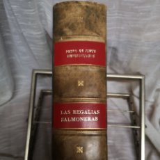 Libros antiguos: LIBRO LAS REGADIAS SALMONERAS. Lote 345121208