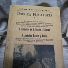 Libros antiguos: LIBRO CRÓNICA PISCATORIA POR DARDER LIMONA Y RODES. Lote 345125478