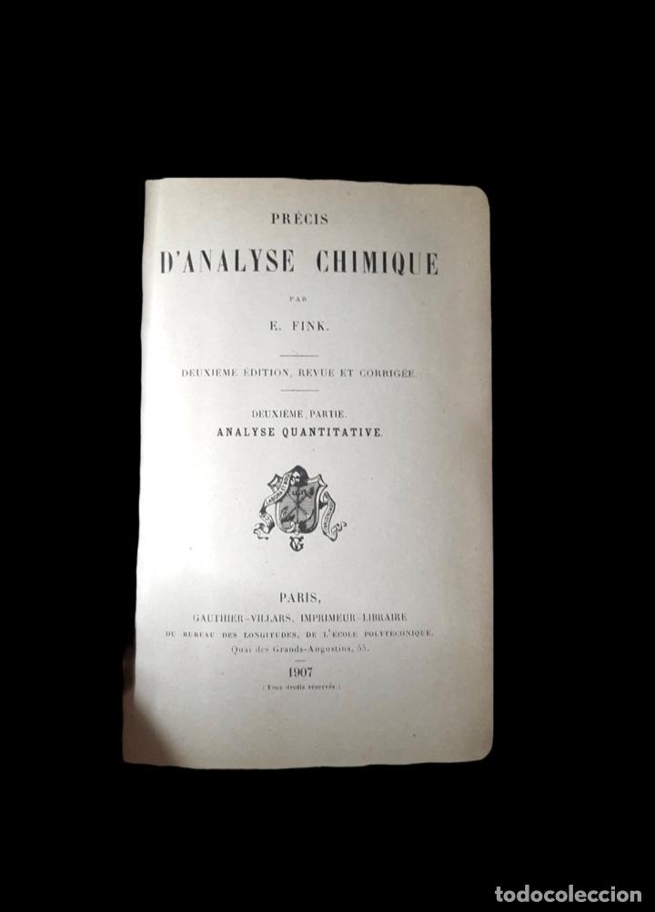Libros antiguos: Pr&eacute;cis dAnalyse Chimique II Ananyse quantitative - Paris 1907. - Foto 1