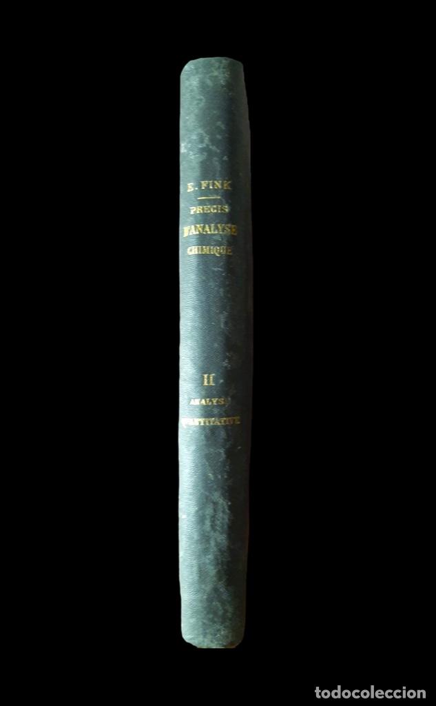 Libros antiguos: Pr&eacute;cis dAnalyse Chimique II Ananyse quantitative - Paris 1907. - Foto 3